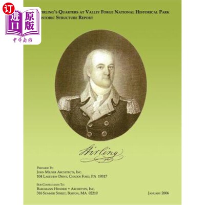 海外直订Stirling's Quarters at Valley Forge National Historical Park Historic Structure  福吉谷国家历史公园斯特林宿