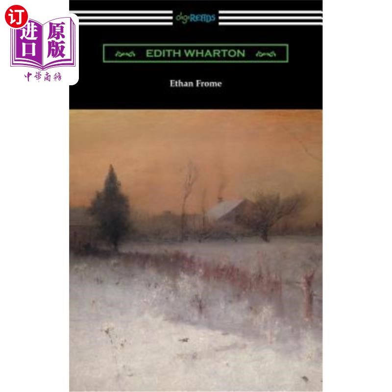 海外直订Ethan Frome 伊桑弗罗姆