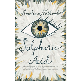 阿梅丽 诺冬 硫酸 Sulphuric Acid 英文原版 Amelie Nothomb 文学 现代 小说 戏剧 流行【中商原版】