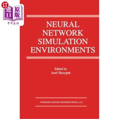 海外直订Neural Network Simulation Environments 神经仿真环境