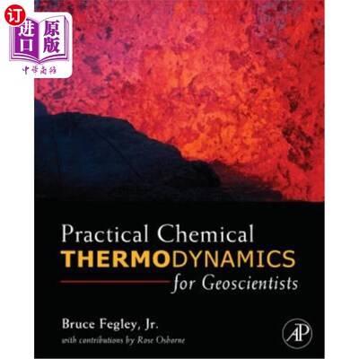 海外直订Practical Chemical Thermodynamics for Geoscientists 地球科学家实用化学热力学