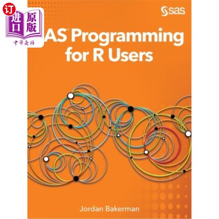 海外直订SAS Programming for R Users R用户的SAS编程