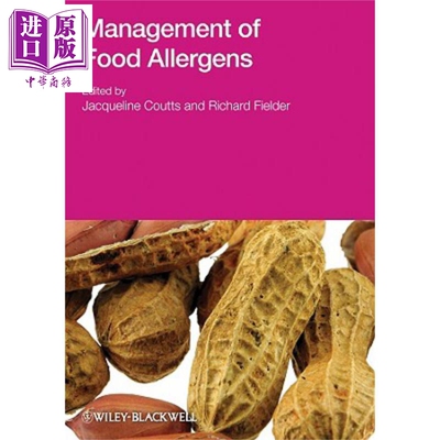 现货 食品过敏原的管理 Management Of Food Allergens Jacqueline Coutts 英文原版 中商原版 Wiley【中商原版】