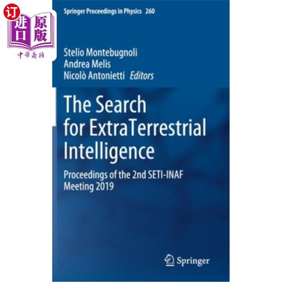 海外直订The Search for Extraterrestrial Intelligence: Proceedings of the 2nd Seti-Inaf M 寻找地外智慧:2019年第二届