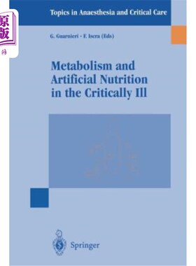 海外直订医药图书Metabolism and Artificial Nutrition in the Critically Ill 危重病人的代谢和人工营养