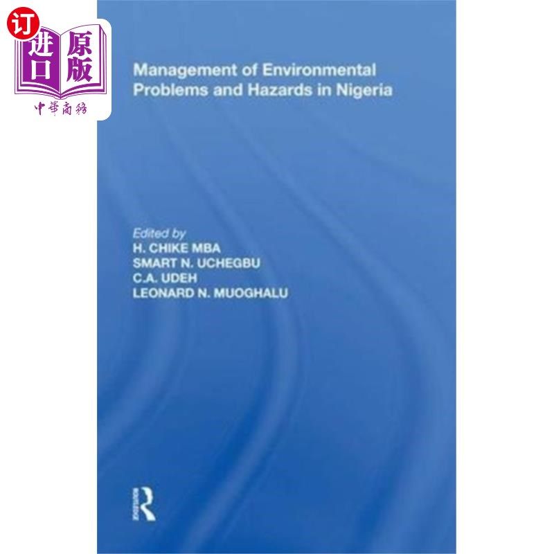 海外直订Management of Environmental Problems and Hazards... 尼日利亚环境问题和危害的管理