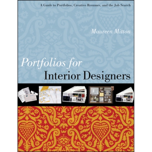 预售 室内设计师作品集 作品集指南 创造性的简历求职 Portfolios For Interior Designers 英文原版 Maureen Mitton【中商原版】
