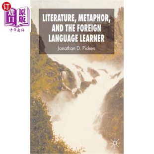 the Foreign Language 海外直订Literature 文学 and Learner 隐喻与外语学习者 Metaphor