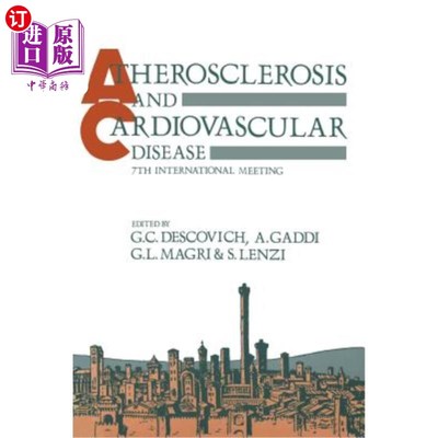 海外直订医药图书Atherosclerosis and Cardiovascular Disease: 7th International Meeting 动脉粥样硬化与心血管疾病：第