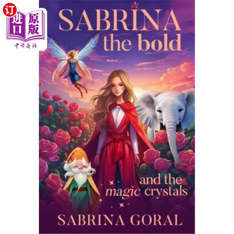 海外直订Sabrina the Bold and the Magic Crystals 勇敢的塞布丽娜和魔法水晶