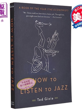如何听懂爵士乐 How to Listen to Jazz 英文原版 Ted Gioia 生活休闲 音乐流派 自我提升【中商原版】
