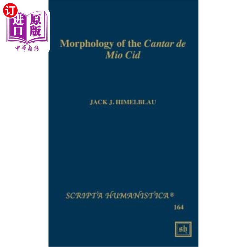 海外直订Morphology of the Cantar de Mio Cid 微酸钙的形态