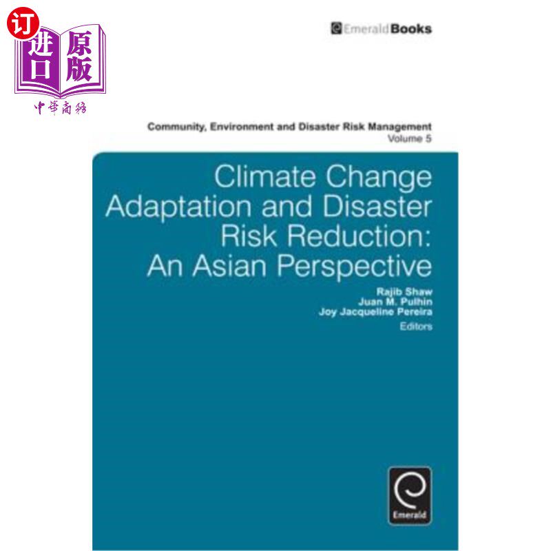 海外直订Climate Change Adaptation and Disaster Risk Reduction: An Asian Perspective 适应气候变化和减少灾害风险：亚