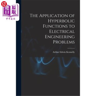 Application Hyperbolic 双曲函数在电气工程问题中 应用 Engineering 海外直订The Electrical Functions Problems