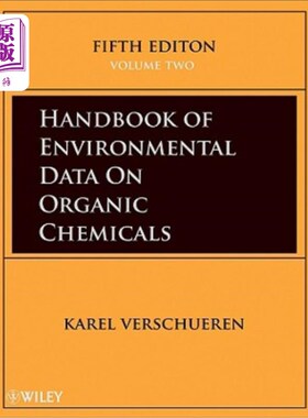 海外直订Handbook of Environmental Data on Organic Chemicals, 4 Volume Set 有机化学品环境数据手册，第4卷