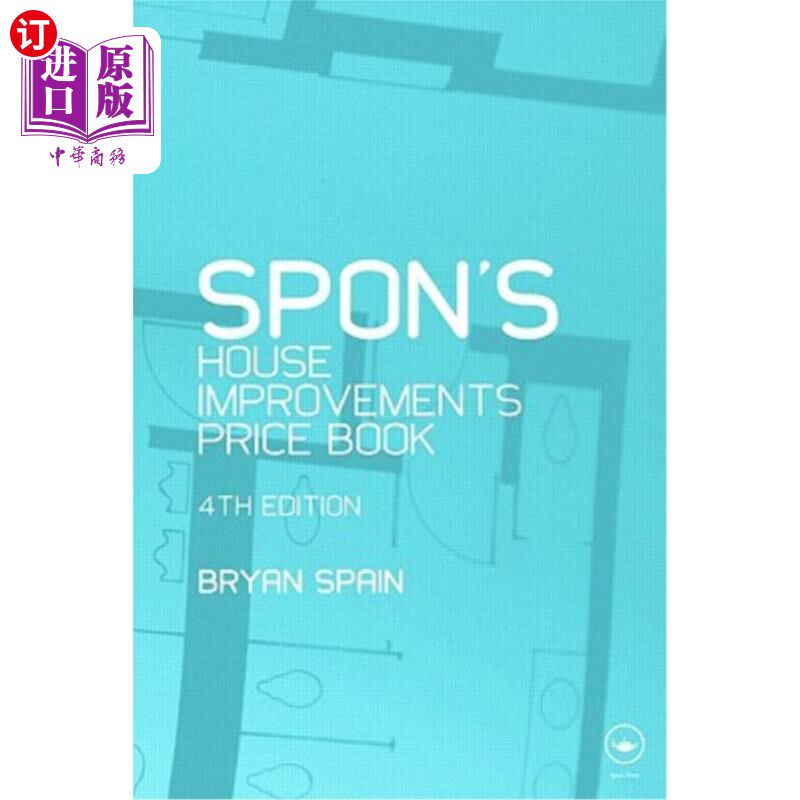 海外直订Spon's House Improvement Price Book 斯彭的房屋修缮价目表