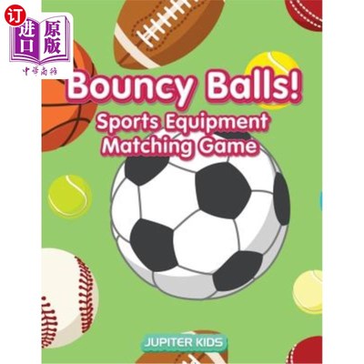海外直订Bouncy Balls! Sports Equipment Matching Game 弹跳球！体育器材比赛