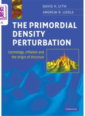 海外直订The Primordial Density Perturbation 原始密度扰动
