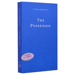 预售 着魔 英文原版 The Possessed Witold Gombrowicz维托尔德 贡布罗维奇 中欧四杰 波兰文学 大师经典作品【中商原版】