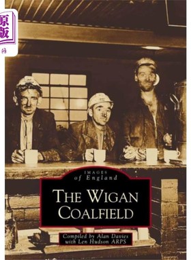 海外直订Wigan Coalfield 维冈煤田