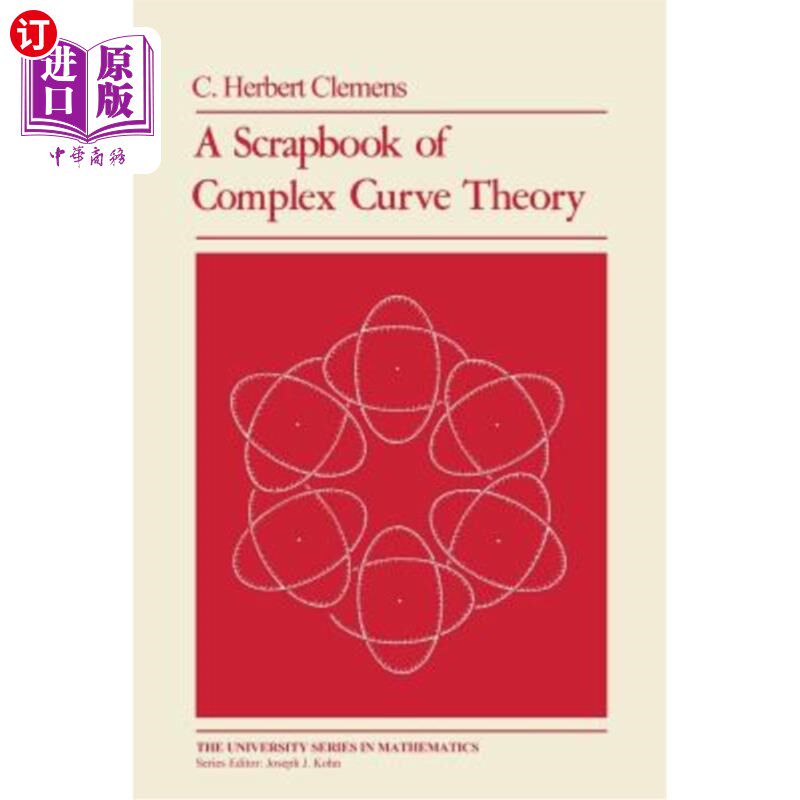 海外直订A Scrapbook of Complex Curve Theory 复杂曲线理论剪贴簿