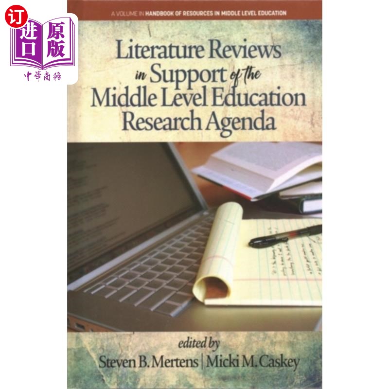 海外直订Literature Reviews in Support of the Middle Leve... 支持中层教育研究议程的文献综述