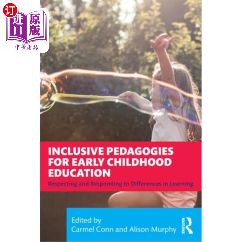 海外直订Inclusive Pedagogies for Early Childhood Education: Respecting and Responding to 幼儿教育的全纳教学法:尊重