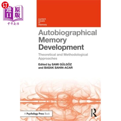 海外直订Autobiographical Memory Development: Theoretical and Methodological Approaches 自传体记忆发展:理论与方法