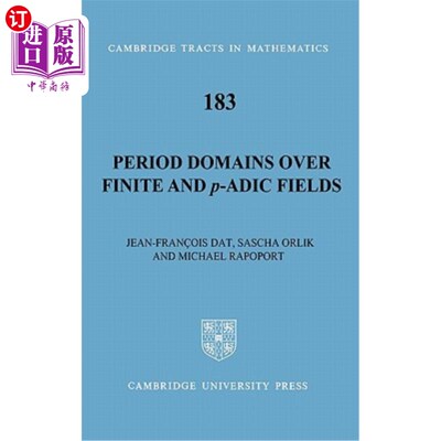 海外直订Period Domains Over Finite and p-Adic Fields 有限域和p-Adic域上的周期域