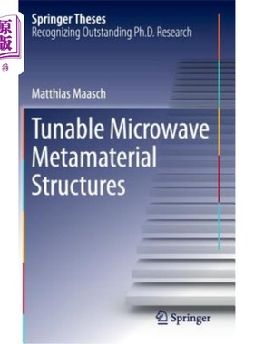 海外直订Tunable Microwave Metamaterial Structures 可调谐微波超材料结构