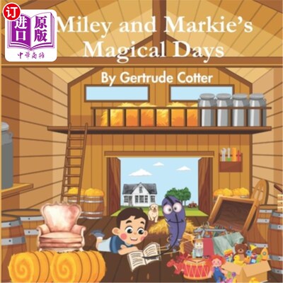海外直订Miley and Markie's Magical Moments 麦莉和玛基的神奇时刻