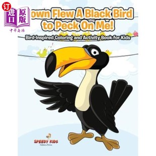 Peck Book Flew Black Activity 一只黑鸟飞下来啄我 Coloring Bird and 海外直订Down 小鸟启 Inspired