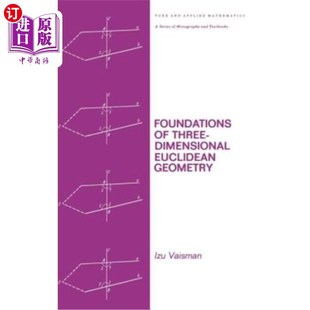 Geometry Three Euclidean 三维欧几里德几何基础 Dimensional 海外直订Foundations