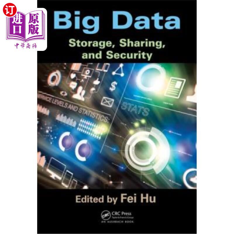 海外直订Big Data: Storage, Sharing, and Security 大数据:存储、共享和安全