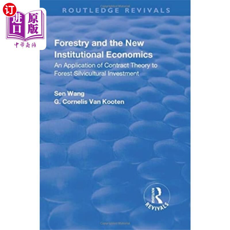 海外直订Forestry and the New Institutional Economics 林业与新制度经济学