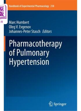 海外直订医药图书Pharmacotherapy of Pulmonary Hypertension 肺动脉高压的药物治疗