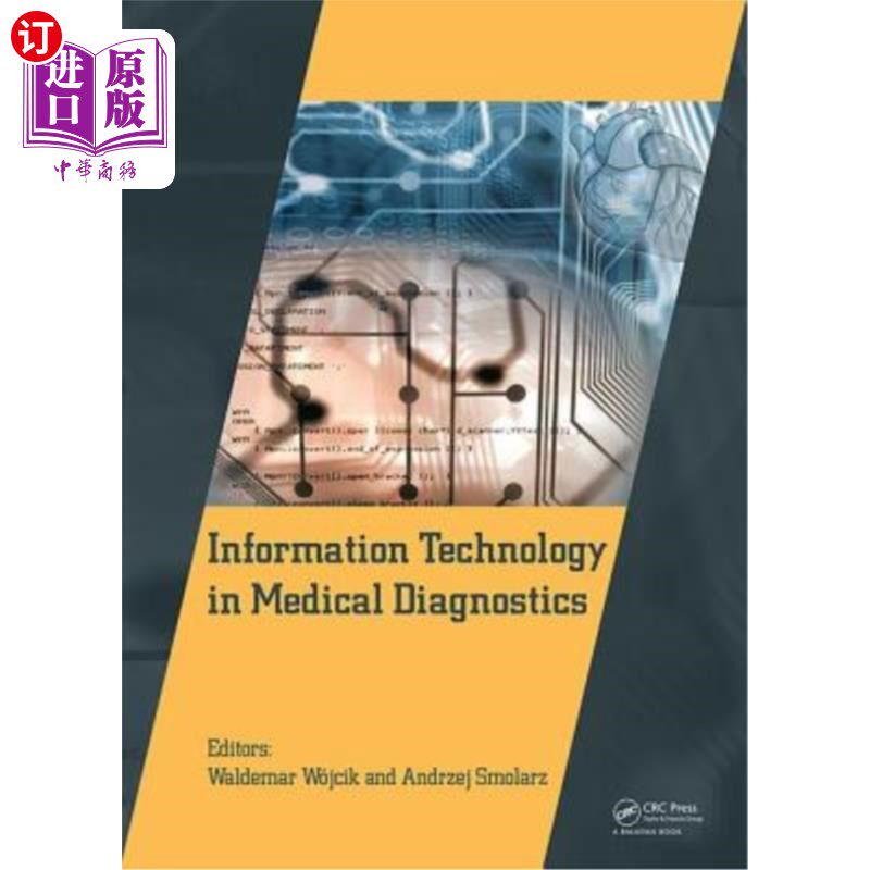 海外直订医药图书Information Technology in Medical Diagnostics 医学诊断中的信息技术