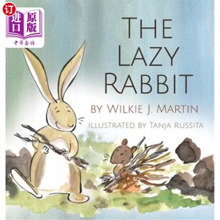 New Fable Lazy Startling 懒惰 关于懒惰 海外直订The Grim Rabbit Laziness About Modern 兔子 With