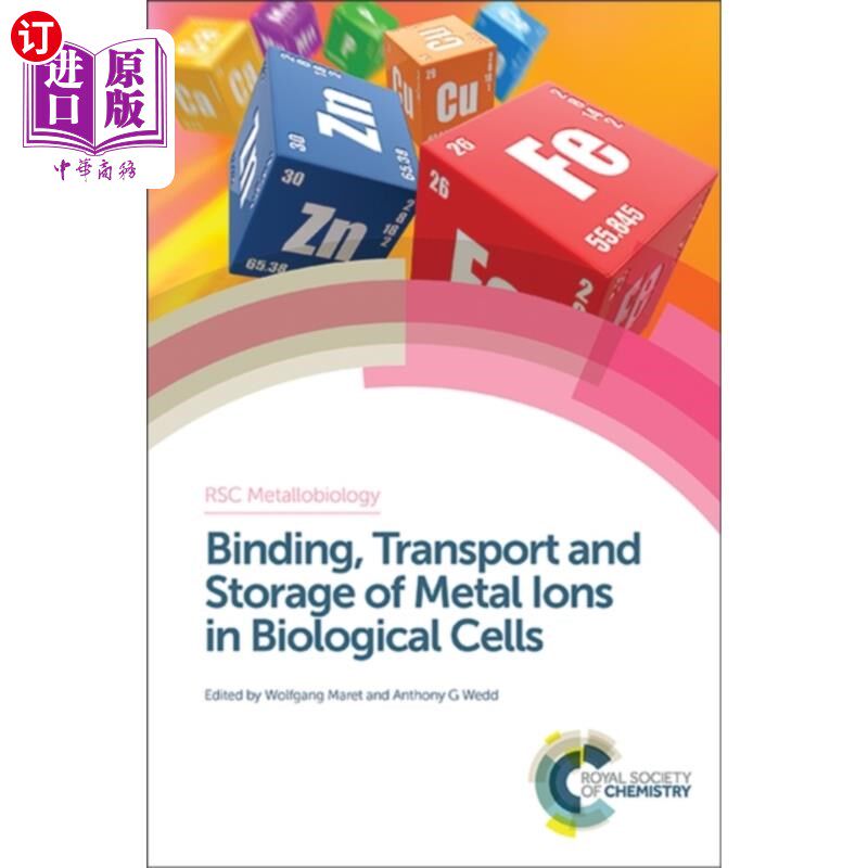 海外直订Binding, Transport and Storage of Metal Ions in ... 生物细胞中金属离子的结合、运输和储存