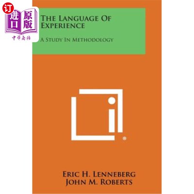 海外直订The Language of Experience: A Study in Methodology 体验的语言：方法论研究