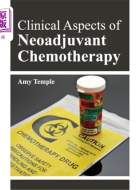 海外直订医药图书Clinical Aspects of Neoadjuvant Chemotherapy 新辅助化疗的临床方面