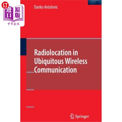 海外直订Radiolocation in Ubiquitous Wireless Communication 普适无线通信中的无线定位