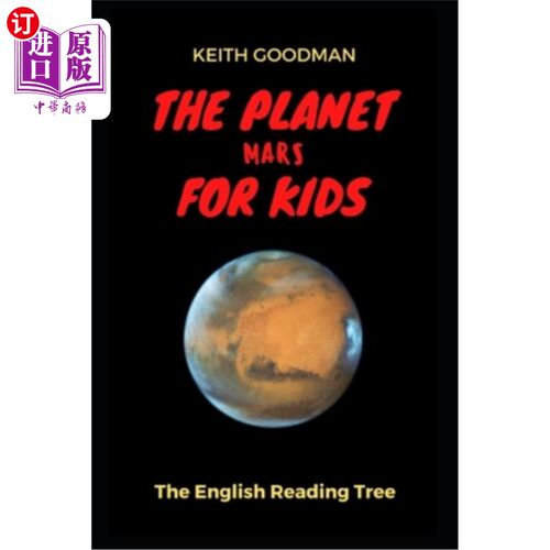 海外直订The Planet Mars for Kids: The English Reading Tree 孩子们的火星:英语阅读树