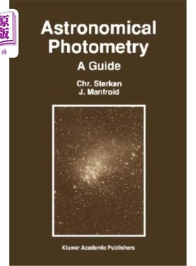 海外直订Astronomical Photometry: A Guide 天文测光：指南