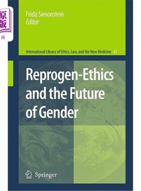 海外直订医药图书Reprogen-Ethics and the Future of Gender 生殖伦理学与性别的未来