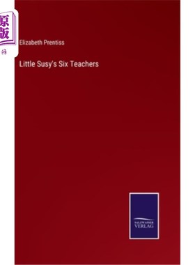 海外直订Little Susy's Six Teachers 小苏西的六个老师