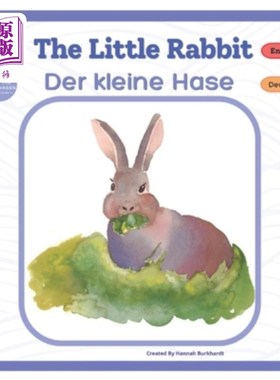 海外直订The Little Rabbit - Der kleine Hase: Bilingual Book 小兔子——德·克莱因·哈斯:双语书