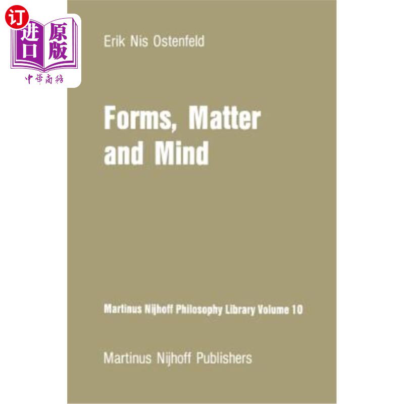 海外直订Forms, Matter and Mind: Three Strands in Plato's Metaphysics 形式、物质与精神:柏拉图形而上学的三条线索