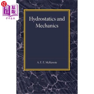 流体静力学与力学 Mechanics 海外直订Hydrostatics and