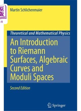 海外直订An Introduction to Riemann Surfaces, Algebraic Curves and Moduli Spaces 黎曼曲面、代数曲线和模空间导论